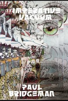 Paperback Imperative Vacuum: A Collection of Poetry and Haiku Book