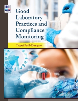 Hardcover Good Laboratory Practices and Compliance Monitoring Book