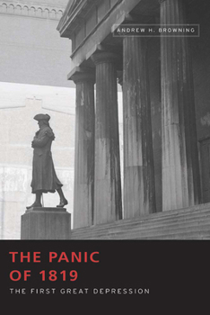 Paperback The Panic of 1819: The First Great Depression Book
