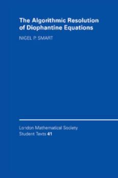 The Algorithmic Resolution of Diophantine Equations: A Computational Cookbook - Book  of the London Mathematical Society Student Texts