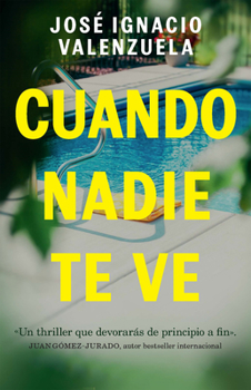 Paperback Cuando Nadie Te Ve / When Nobody Sees You [Spanish] Book