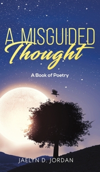 Hardcover A Misguided Thought Book