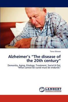 Paperback Alzheimer's "The Disease of the 20th Century" Book