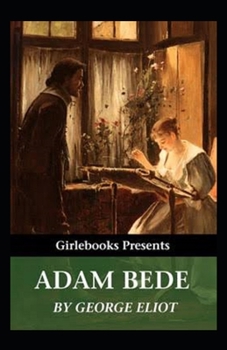 Paperback Adam Bede Illustrated Book