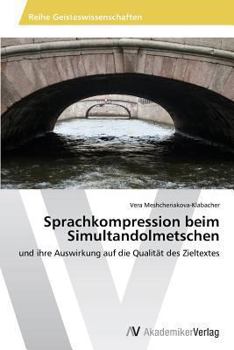 Paperback Sprachkompression beim Simultandolmetschen [German] Book