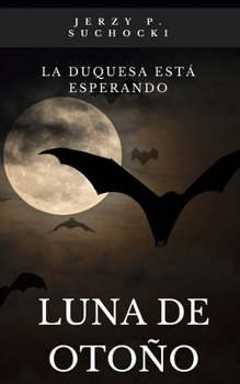 Paperback Luna de Otoño [Spanish] Book