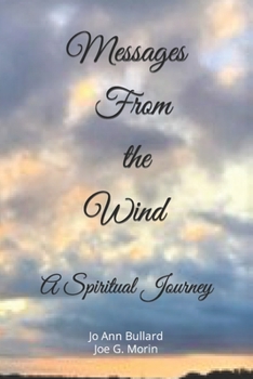 Paperback Messages From the Wind: A Spiritual Journey Book