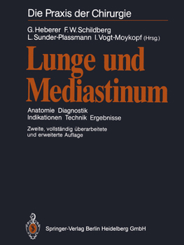 Paperback Lunge Und Mediastinum: Anatomie Diagnostik Indikationen Technik Ergebnisse [German] Book