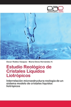 Paperback Estudio Reológico de Cristales Líquidos Liotrópicos [Spanish] Book