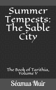 Paperback Summer Tempests: The Sable City Book