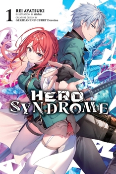 Paperback Hero Syndrome, Vol. 1 (Light Novel) Book