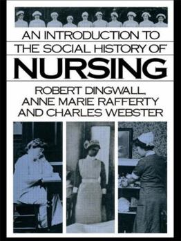 Paperback An Introduction to the Social History of Nursing Book