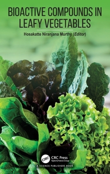 Hardcover Bioactive Compounds in Leafy Vegetables Book