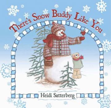 Hardcover There's Snow Buddy Like You Book