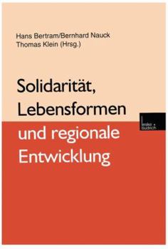 Paperback Solidarität, Lebensformen Und Regionale Entwicklung [German] Book