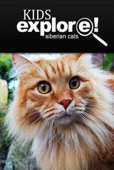 Paperback Siberian Cats - Kids Explore: Animal books nonfiction - books ages 5-6 Book
