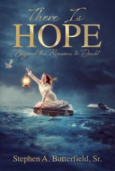 Paperback There is Hope: Beyond the reasons to doubt Book