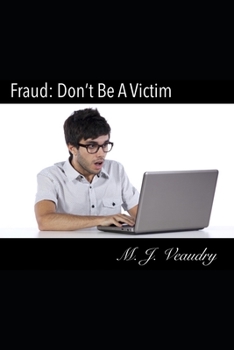Paperback Fraud: Don't Be A Victim Book