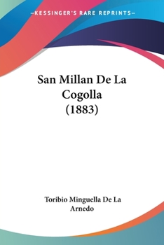 Paperback San Millan De La Cogolla (1883) [Spanish] Book
