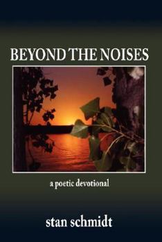 Paperback Beyond the Noises: A Poetic Devotional Book