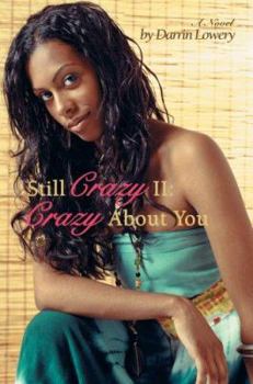 Paperback Still Crazy II: Crazy about You Book