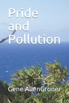 Paperback Pride and Pollution Book