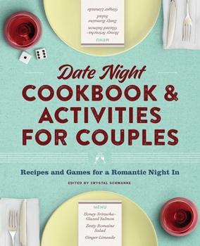 Paperback Date Night Cookbook and Activities for Couples: Recipes and Games for a Romantic Night in Book
