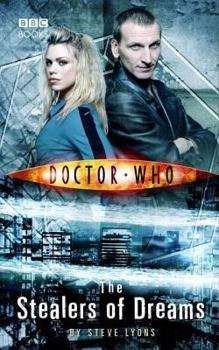 Doctor Who: The Stealers Of Dreams - Book #6 of the Doctor Who: New Series Adventures