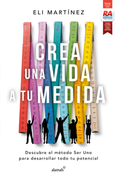 Paperback Crea Una Vida a Tu Medida / Create a Personalized Life [Spanish] Book
