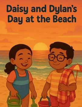 Paperback Daisy and Dylan's Day at the Beach Book