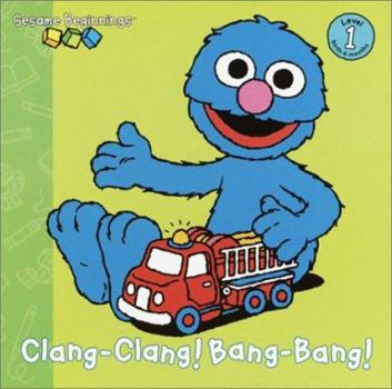Board book Clang-Clang! Bang-Bang! Book