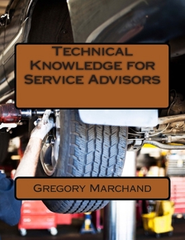 Paperback Technical Knowledge for Service Advisors Book