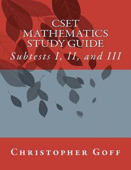 Paperback Cset Mathematics Study Guide Subtests I, II, and III Book