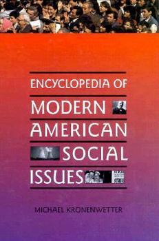 Hardcover Encyclopedia of Modern American Social Issues Book
