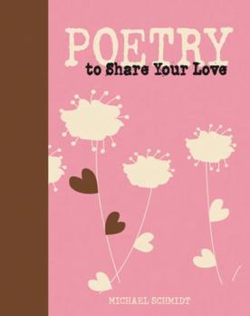 Hardcover Poetry to Share Your Love Book