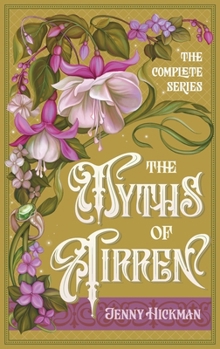 Myths of Airren : The Complete Series
