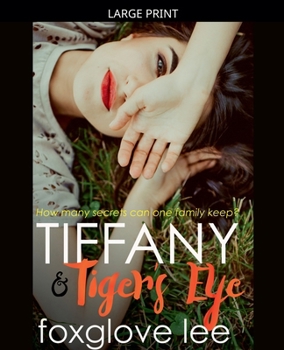 Paperback Tiffany and Tiger's Eye [Large Print] Book