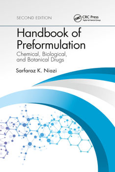 Paperback Handbook of Preformulation: Chemical, Biological, and Botanical Drugs, Second Edition Book