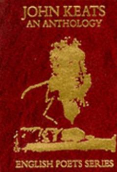 Hardcover John Keats: An Anthology Book