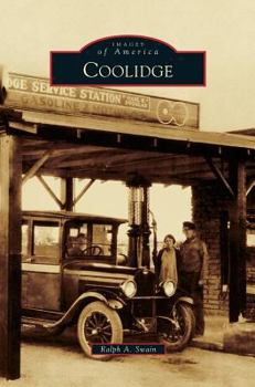 Coolidge - Book  of the Images of America: Arizona