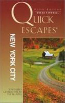 Paperback Quick Escapes New York City: 31 Weekend Getaways from the Big Apple Book