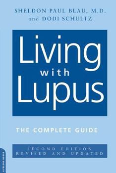 Paperback Living with Lupus: All the Knowledge You Need to Help Yourself Book