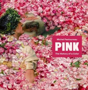 Hardcover Pink: The History of a Color Book