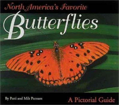 Paperback North America's Favorite Butterflies: A Pictorial Guide Book