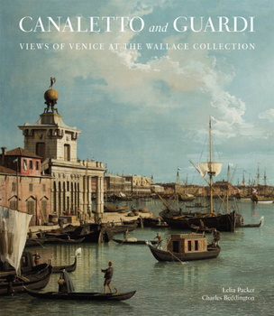 Paperback Canaletto and Guardi: Views of Venice at the Wallace Collection Book