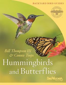Paperback Hummingbirds and Butterflies (Peterson Field Guides/Bird Watcher's Digest Backyard Bird Guides) Book