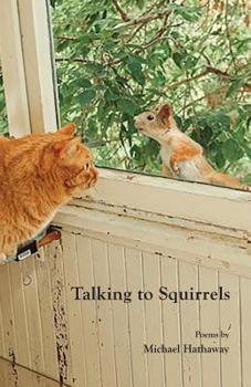 Paperback Talking to Squirrels Book