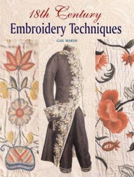 Hardcover 18th Century Embroidery Techniques Book