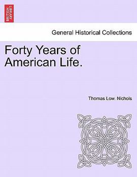Paperback Forty Years of American Life. Book