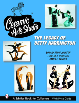 Hardcover Ceramic Arts Studio: The Legacy of Betty Harrington Book